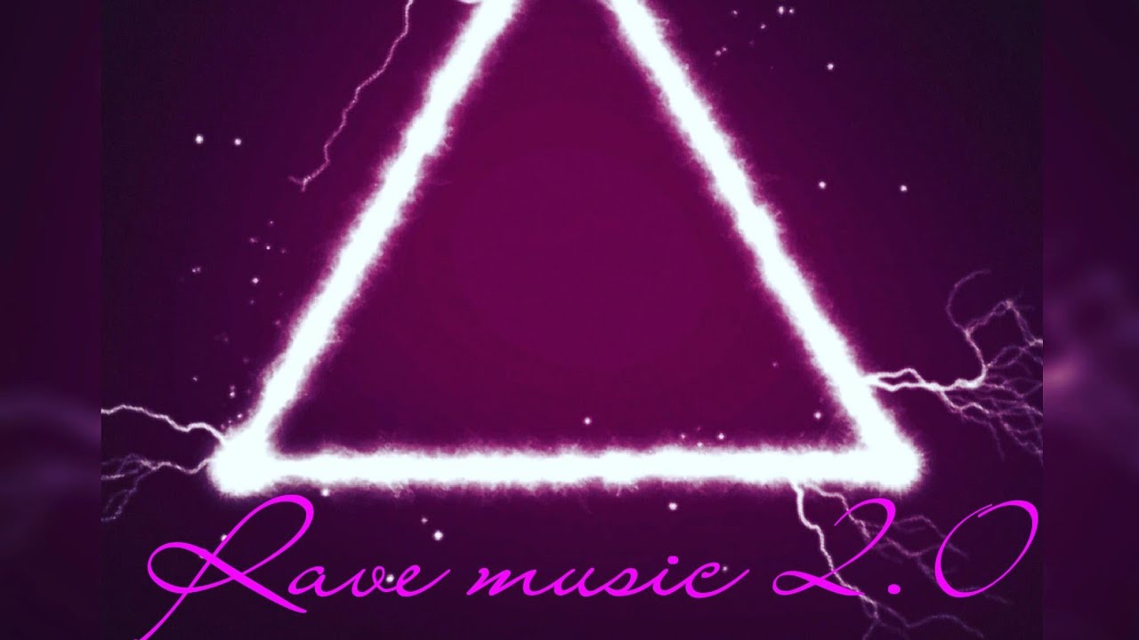 Rave music 2.0 - YouTube