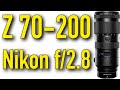 Nikon z 70200mm f28 by ken rockwell