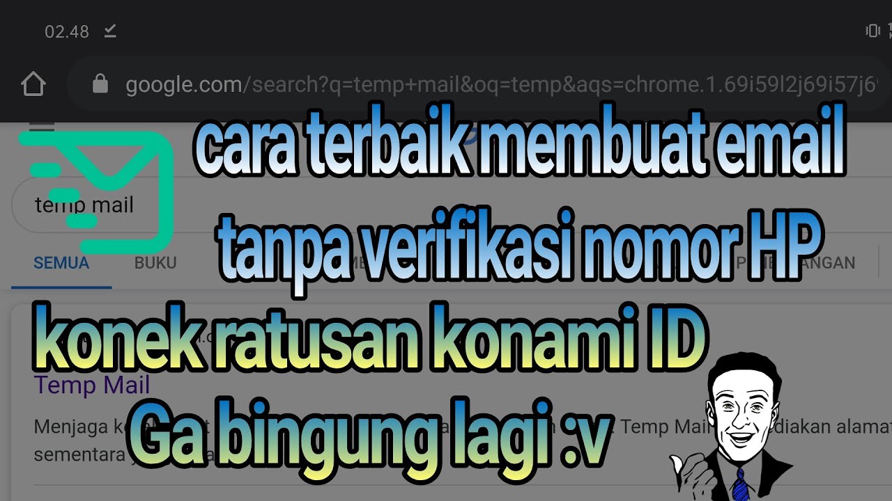 CARA MEMBUAT EMAIL TANPA VERIFIKASI NO. HP | KONEK KONAMI ID TANPA
