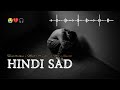 Viral Instagram Hindi Sad Songs 2026 💔 | Broken Heart Lofi Mashup