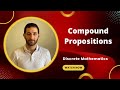 Understanding Compound Propositions in Discrete Mathematics