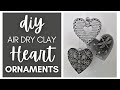 3 Easy Air Dry Clay Heart Ornaments
