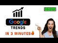 How to use Google Trends [2025] - Quick Guide In 3 Minutes