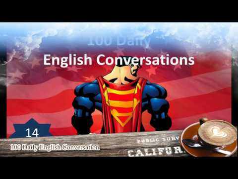 Daily English Conversations 001 - 100 Lessons
