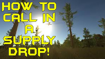 HOW TO CALL IN A SUPPLY DROP! - Rust