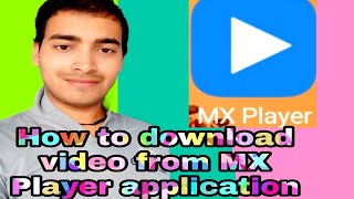 how to download video from nx player application | Mx Player एप्पलीकेशन से वीडियो कैसे डॉनलोड करें । screenshot 3