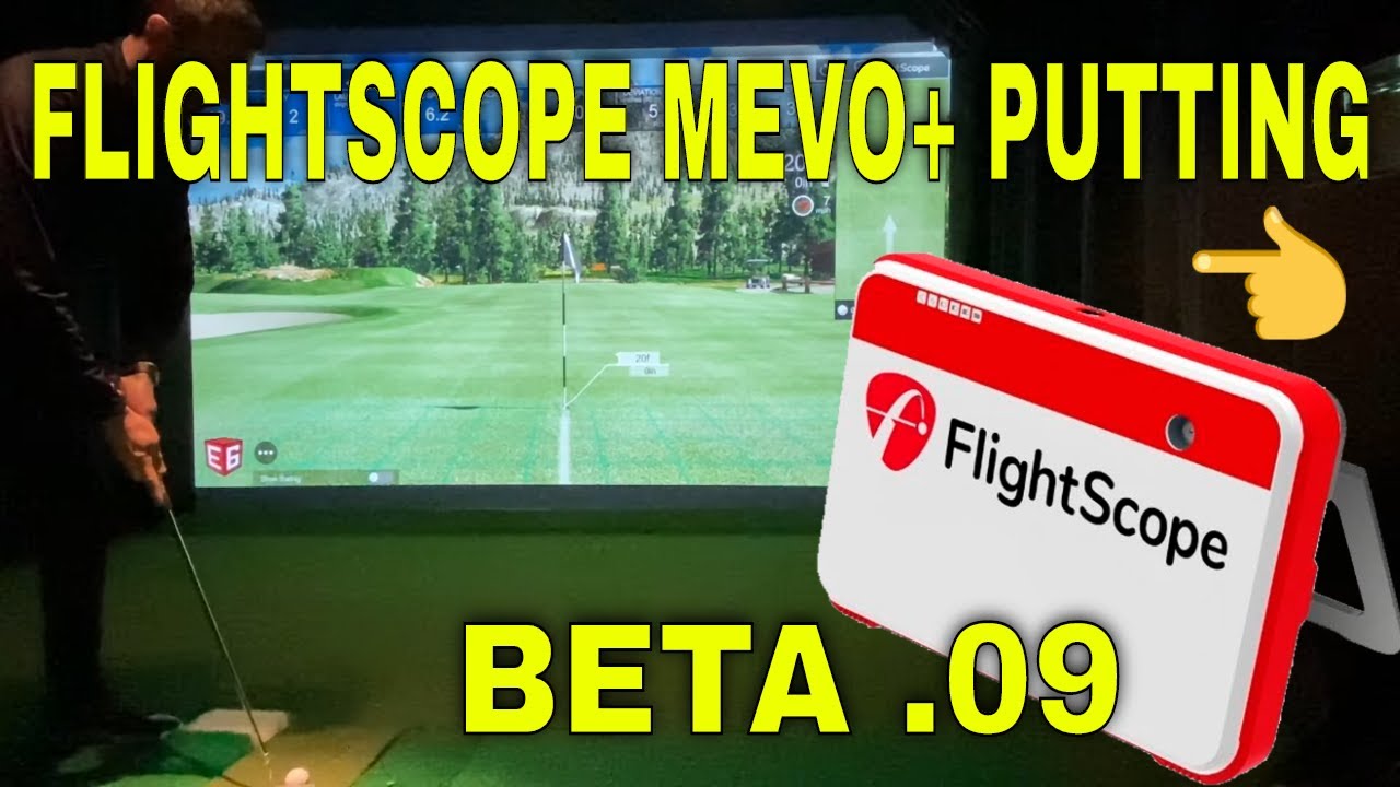 Flightscope Mevo+ Putting on e6 Golf Simulator Software - BETA Firmware .09 
