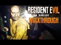 RESIDENT EVIL 7 Full Game Walkthrough Madhouse Difficulty 