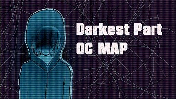 Darkest Part MultiFandom MAP Open