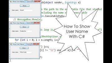 How To Show User Name With C#