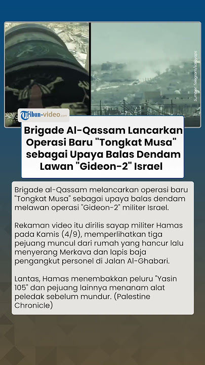 Brigade Qassam Lancarkan Operasi 