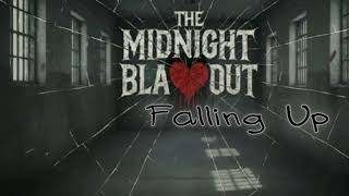 The Midnight Blackout - Falling Up (Lyrics)
