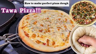 Tawa Pizza complete method - How to make perfect pizza dough‍