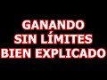 Ganando Sin Limites 2019 Bien Explicado