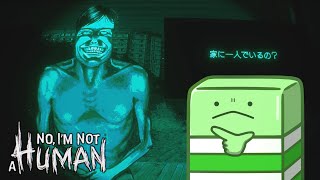 人間ではないバケモノを見つけるホラーゲーム【No, I'm not a Human】