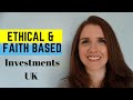 Ethical &amp; Faith based Investing (including Shariah Compliant Stocks &amp; Pensions)