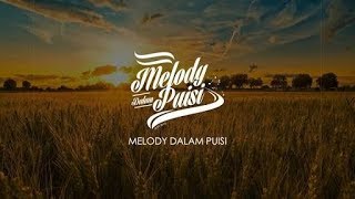 Melody dalam Puisi - Panji Ramdana Musikalisasi Puisi