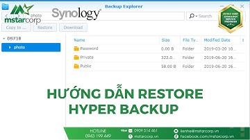 Hướng dẫn Restore Hyper Backup trên NAS Synology | Mstar Corp