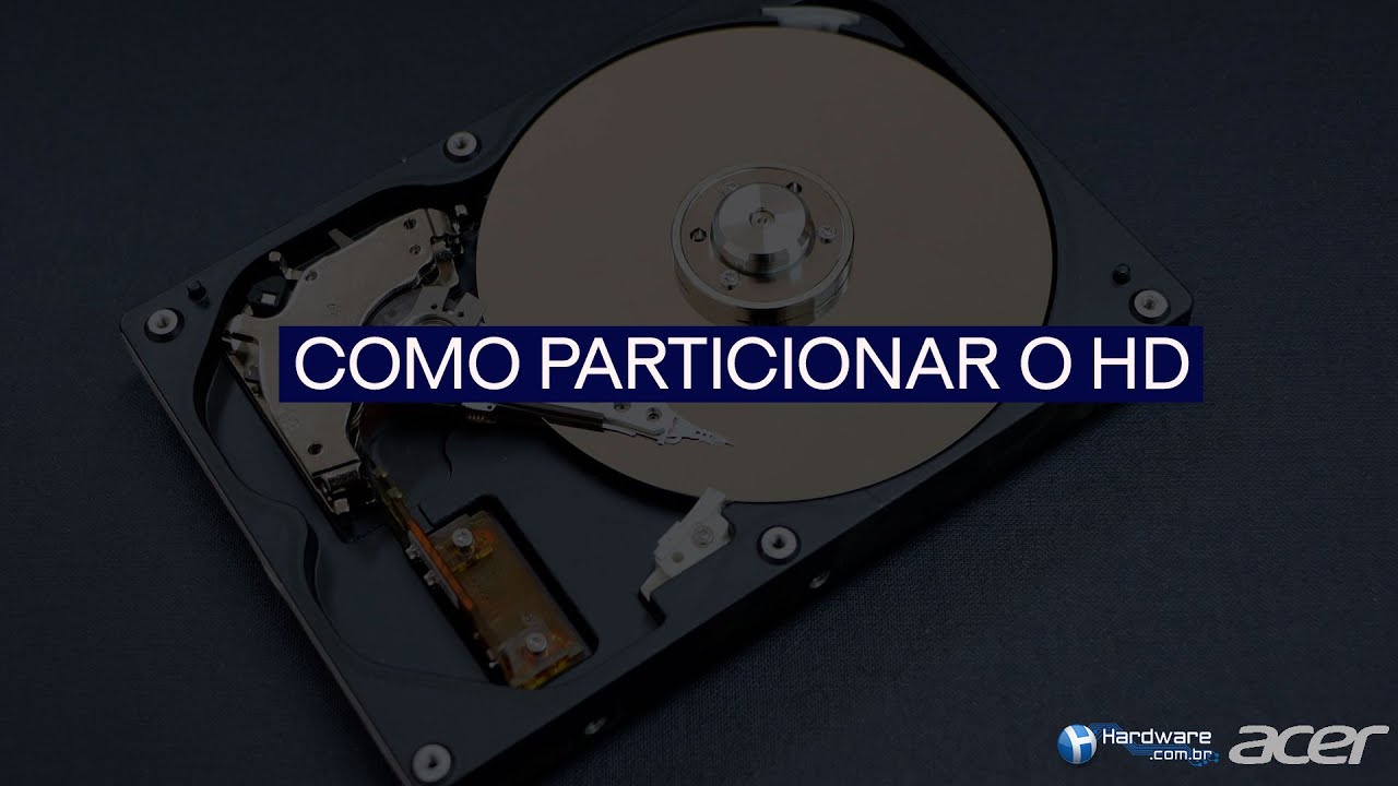 Como particionar o HD - YouTube