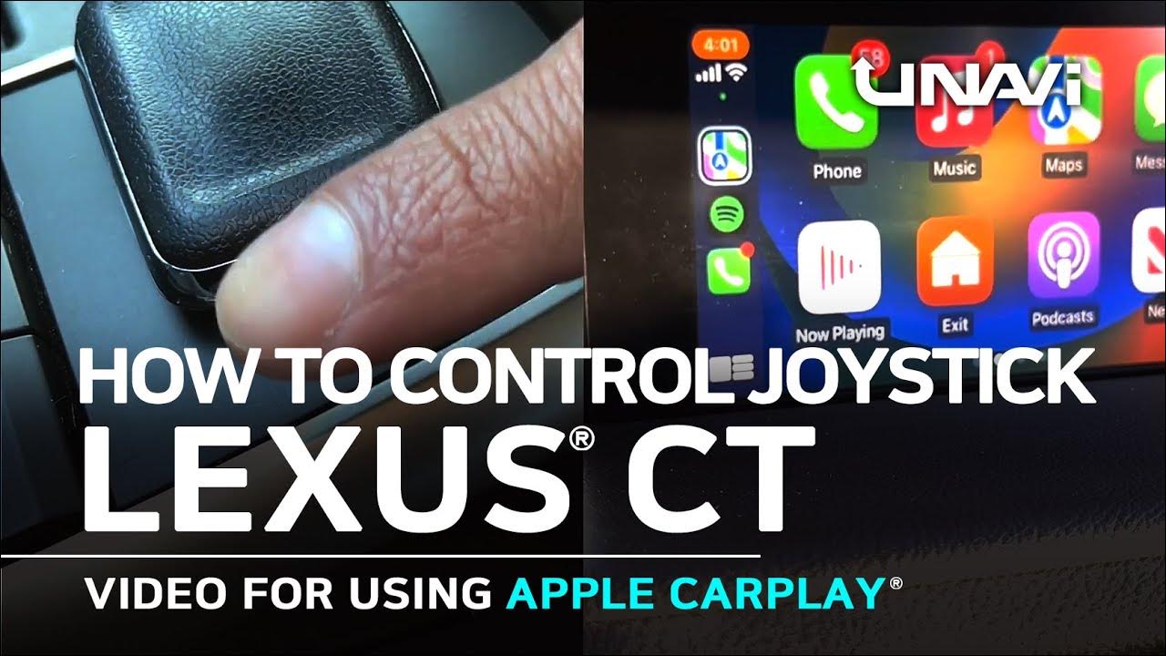 How to Control Apple CarPlay using Lexus Joystick with UNAVI Apple