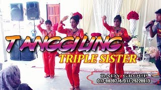 TANGGILING DANCER BY TRIPLE SISTER BADY GROUP 017 8639716/011-25228913