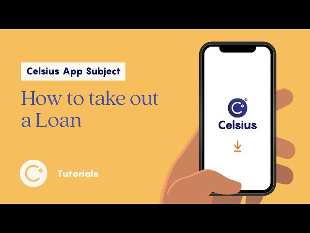 Celsius - How to take out a loan