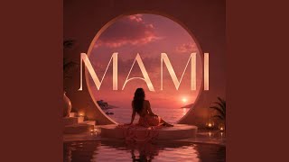 Mami - Intiz