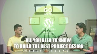 Let's talk about WordPress - S1/E6 (Best Project Design) | Clip | Sanjip Shah | Sandilya Kafle