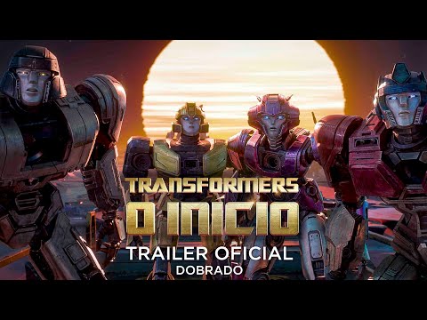 Trailer for Transformers: O Início | Trailer Oficial Dobrado (2024)