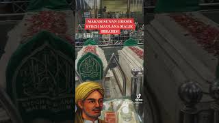 Makam Sunan Gresik Syech Maulana Malik Ibrahim