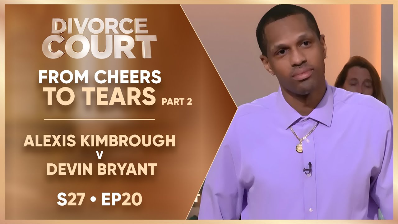 From Cheers to Tears Part 2: Alexis Kimbrough v Devin Bryant | S27 Ep. 20