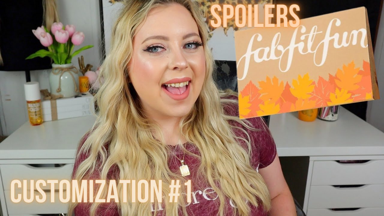 FAB FIT FUN FALL BOX 2021 SPOILERS CUSTOMIZATION 1 YouTube