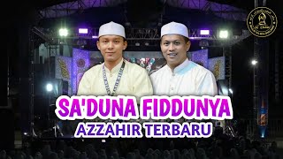 Sa'duna Fiddunya - Azzahir Terbaru | Full Lirik Arab