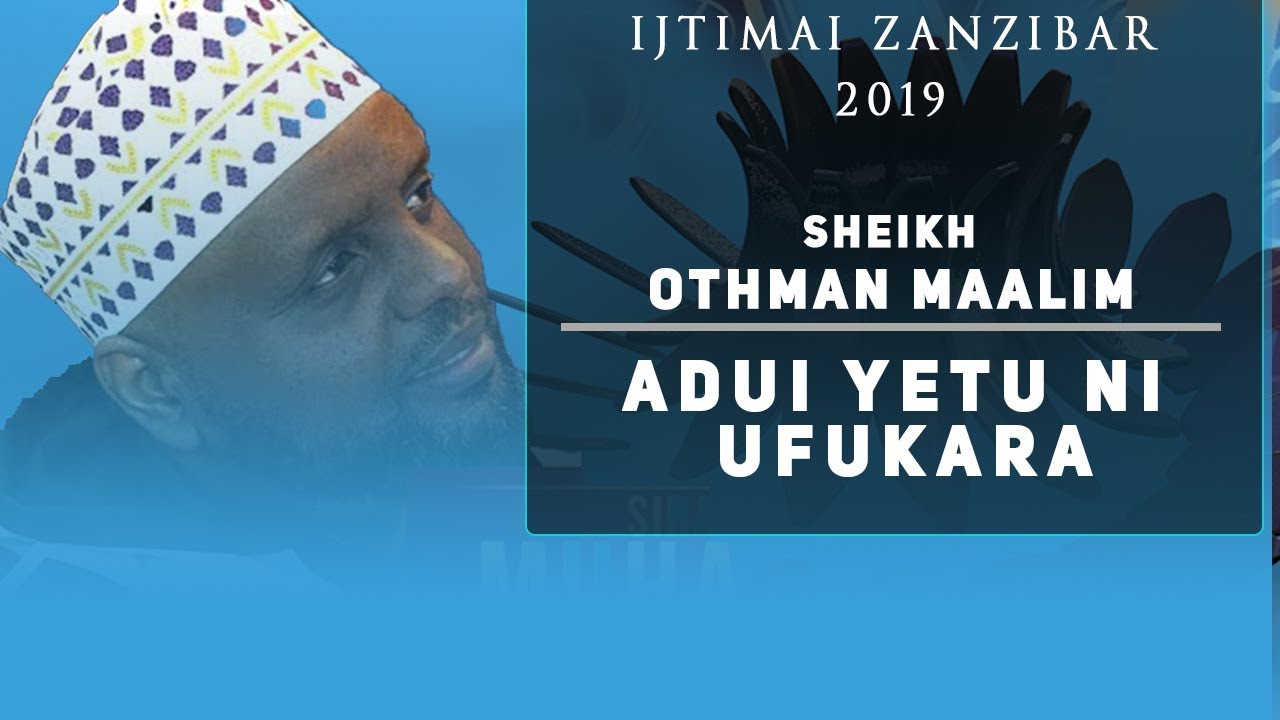 LIVE: SHEIKH OTHMAN MAALIM - ADUI YETU NI UFUKARA