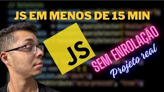 Aprenda JavaScript em 14 MINUTOS (de verdade!) — DOM, Eventos, Funções e um mini-projeto prático