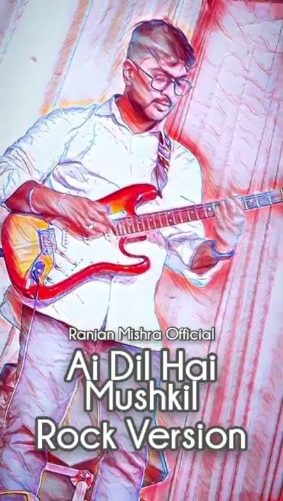 ai dil hai muskil#youtubeshorts #shorts #audiostation #rockingelement #guitar #aidilhaimuskil