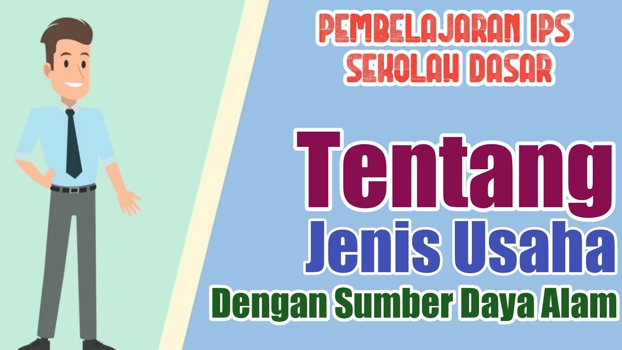 KEREN !! ANIMASI PEMBELAJARAN IPS TENTANG JENIS USAHA DENGAN ... KEREN !! ANIMASI PEMBELAJARAN IPS TENTANG JENIS USAHA DENGAN ...