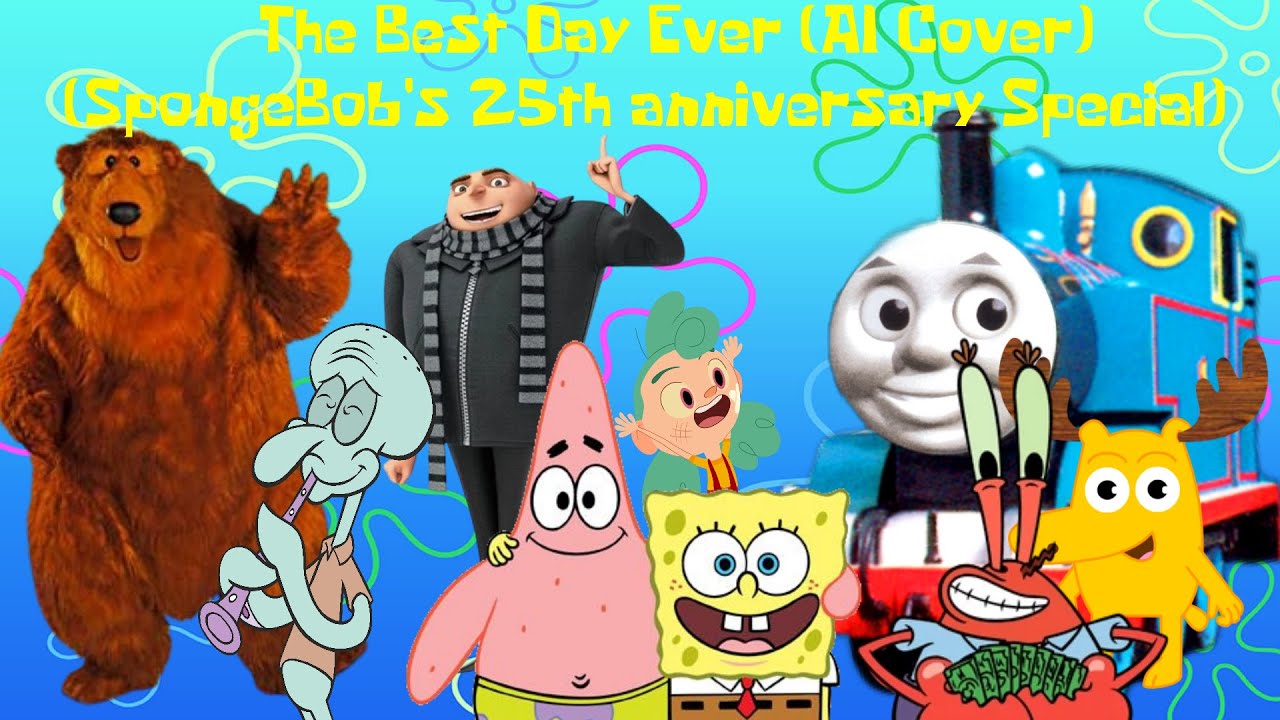 The Best Day Ever (Ft. various characters) (AI Cover) (READ DESCRIPTION)