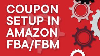 Amazon Promo Tutorial: Setting Up Discount Coupons (2026)