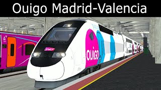 Ouigo Madrid - Valencia | Train Simulator Classic