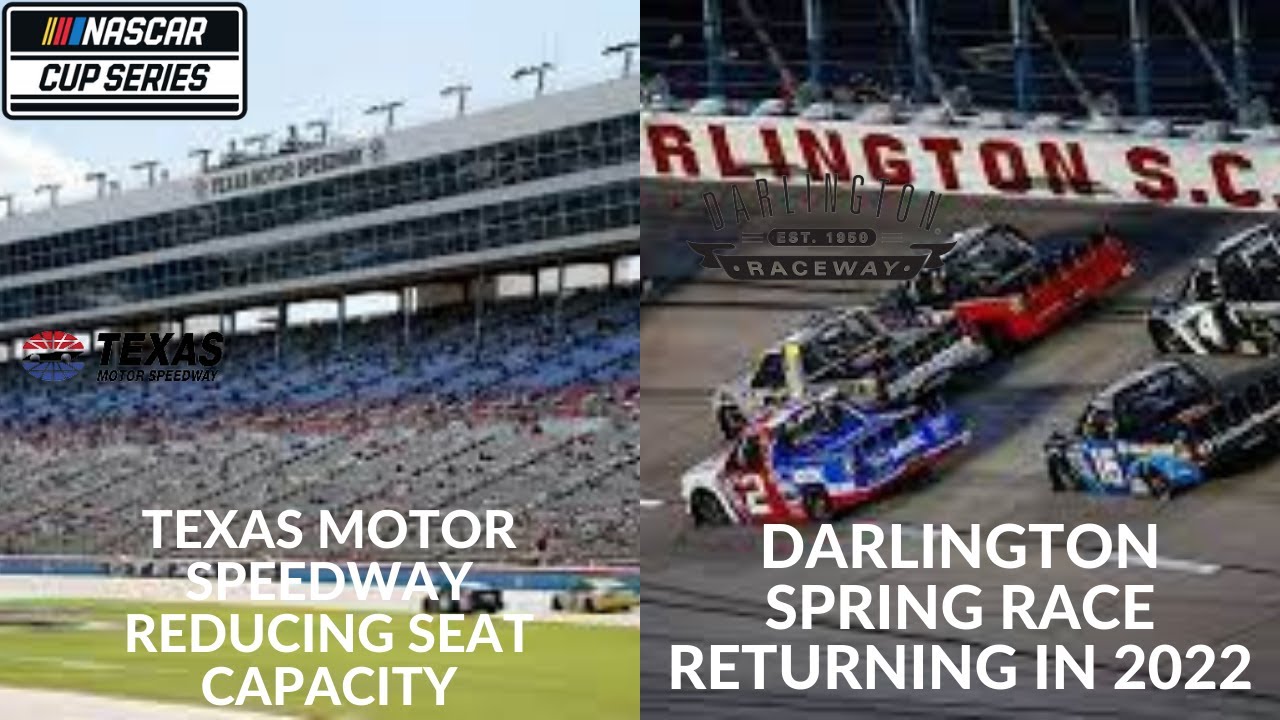 Darlington Raceway Spring Races Texas Motor Speedway Reducing Seat Capacity | Darlington Spring Race ...