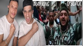 Trap King x D black - Gang [REACTION]