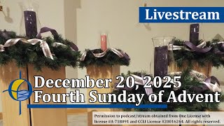 Fourth Sunday of Advent December 20, 2025, 4pm