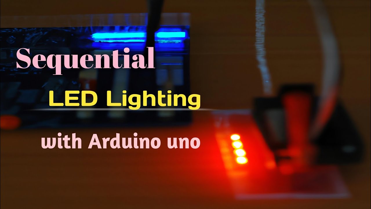 Sequential LED Lighting with Arduino Uno 