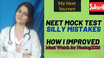 Toppers Technique ✨| 🚨How to reduce Silly Mistakes in NEETUG 2026 | Must Watch| How I improved...