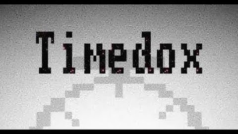 Timedox Walkthrough