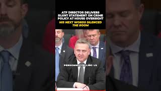 ATF Director to Congress: Stop Fighting Each Other, Focus on Criminals #Shorts