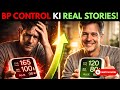 BP Control Karne Wali Real-Life Stories | Inspiring Journeys