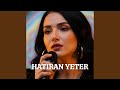 HATIRAN YETER