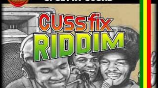 Cuss Fix Riddim Mix